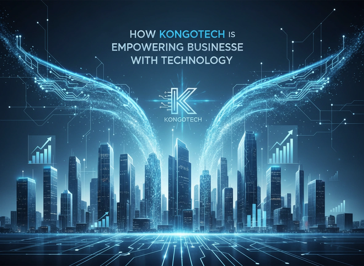 How Kongotech is Empowering Businesses with Technology
